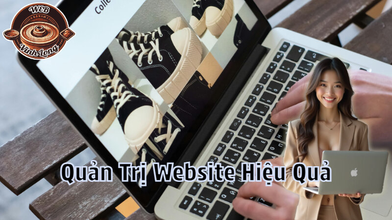 Hướng Dẫn Quản Trị Website Để Tăng Doanh Thu Hiệu Quả