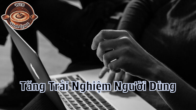 Tối Ưu Website Du Lịch Để Tăng Trải Nghiệm Người Dùng